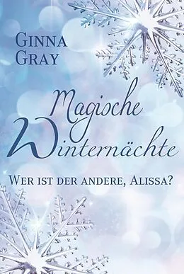 E-Book (epub) Wer ist der andere, Alissa? von Ginna Gray