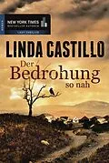 E-Book (epub) Der Bedrohung so nah von Linda Castillo