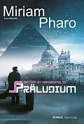 E-Book (pdf) Sektion 3|Hanseapolis - Präludium von Miriam Pharo