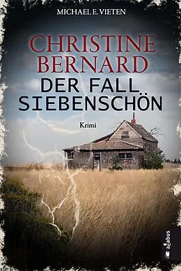 E-Book (epub) Christine Bernard. Der Fall Siebenschön von Michael E. Vieten