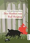 E-Book (epub) Der Henker von Bad Berging von Katja Hirschel
