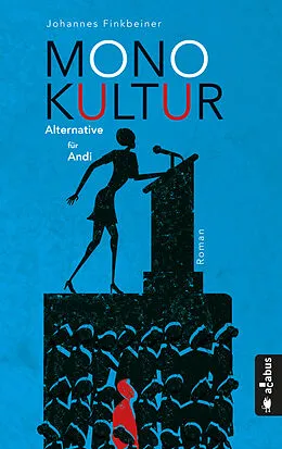 E-Book (epub) Monokultur. Alternative für Andi von Johannes Finkbeiner