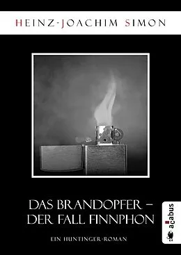 E-Book (epub) Das Brandopfer. Der Fall Finnphon von Heinz-Joachim Simon