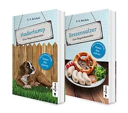E-Book (epub) Zünftig Lachen: 2 Bayern-Komödien in einem Bundle (Haderlump / Brezensalzer) von A. A. Reichelt