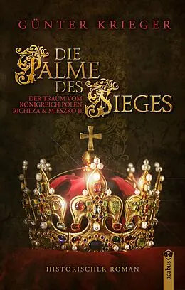 E-Book (epub) Die Palme des Sieges von Günter Krieger