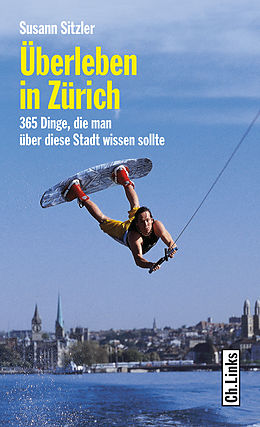 E-Book (epub) Überleben in Zürich von Susann Sitzler