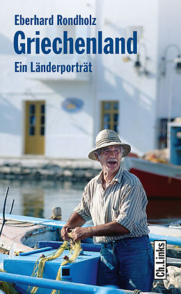 E-Book (epub) Griechenland von Eberhard Rondholz
