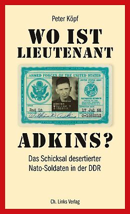 E-Book (epub) Wo ist Lieutenant Adkins? von Peter Köpf