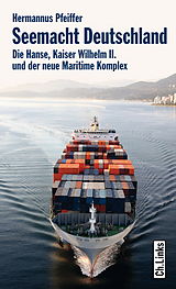 E-Book (epub) Seemacht Deutschland von Hermannus Pfeiffer