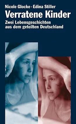 E-Book (epub) Verratene Kinder von Nicole Glocke, Edina Stiller