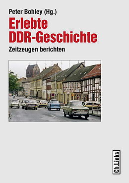 E-Book (epub) Erlebte DDR-Geschichte von 