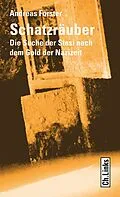 E-Book (epub) Schatzräuber von Andreas Förster