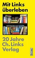 E-Book (epub) Mit Links überleben von 
