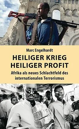 E-Book (epub) Heiliger Krieg  heiliger Profit von Marc Engelhardt