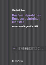 E-Book (epub) Das Sozialprofil des Bundesnachrichtendienstes von Christoph Rass