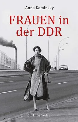 E-Book (epub) Frauen in der DDR von Anna Kaminsky