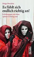 E-Book (epub) Es fühlt sich endlich richtig an! von Helga Boschitz
