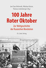 E-Book (epub) 100 Jahre Roter Oktober von 