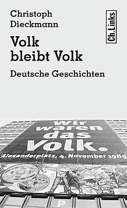 E-Book (epub) Volk bleibt Volk von Christoph Dieckmann