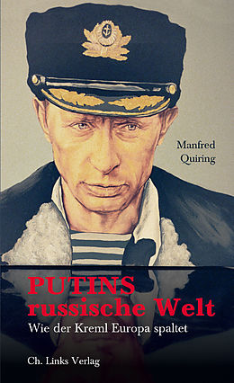 E-Book (epub) Putins russische Welt von Manfred Quiring