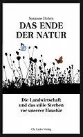 E-Book (epub) Das Ende der Natur von Susanne Dohrn