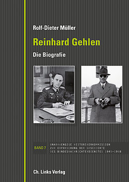 E-Book (epub) Reinhard Gehlen. Geheimdienstchef im Hintergrund der Bonner Republik von Rolf-Dieter Müller