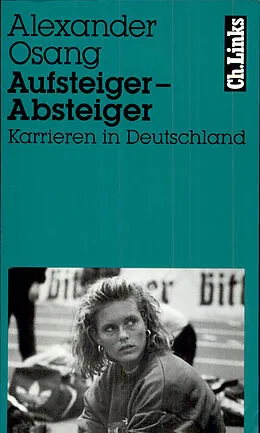 E-Book (epub) Aufsteiger  Absteiger von Alexander Osang