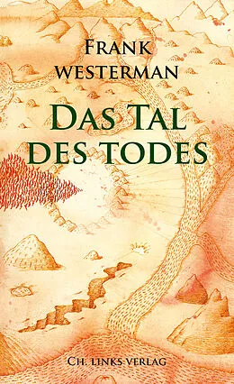 E-Book (epub) Das Tal des Todes von Frank Westerman