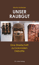 E-Book (epub) Unser Raubgut von Moritz Holfelder