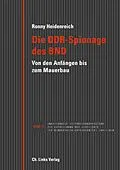 E-Book (epub) Die DDR-Spionage des BND von Ronny Heidenreich