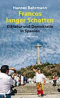 E-Book (epub) Francos langer Schatten von Hannes Bahrmann