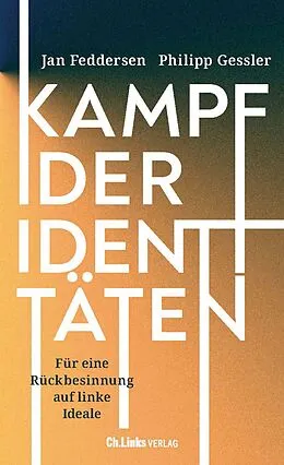 E-Book (epub) Kampf der Identitäten von Jan Feddersen, Philipp Gessler