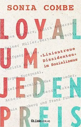 E-Book (epub) Loyal um jeden Preis von Sonia Combe