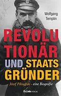 E-Book (epub) Revolutionär und Staatsgründer von Wolfgang Templin