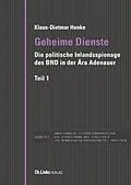 E-Book (epub) Geheime Dienste von Klaus-Dietmar Henke