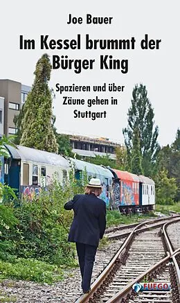 E-Book (epub) Im Kessel brummt der Bürger King von Joe Bauer
