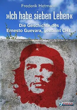 E-Book (epub) Ich habe sieben Leben von Frederik Hetmann