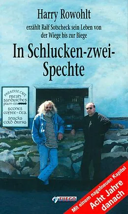 E-Book (epub) In Schlucken-zwei-Spechte von Harry Rowohlt, Ralf Sotscheck