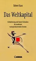 E-Book (epub) Das Weltkapital von Robert Kurz