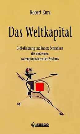 E-Book (epub) Das Weltkapital von Robert Kurz