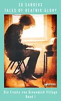 E-Book (epub) Tales of Beatnik Glory, Band I (Deutsche Edition) von Ed Sanders