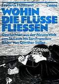 E-Book (epub) Wohin die Flüsse fliessen von Frederik Hetmann