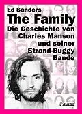 E-Book (epub) The Family (Deutsche Edition) von Ed Sanders