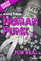 E-Book (epub) Human Punk For Real von Marco Thiede