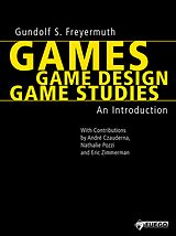 eBook (epub) Games | Game Design | Game Studies de Gundolf S. Freyermuth