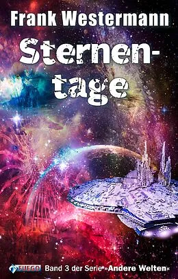 E-Book (epub) Sternentage von Frank Westermann