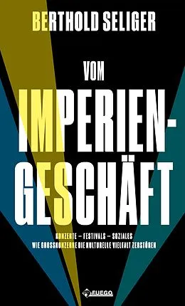 E-Book (epub) Vom Imperiengeschäft von Berthold Seliger