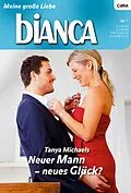 E-Book (epub) Neuer Mann - neues Glück? von Tanya Michaels