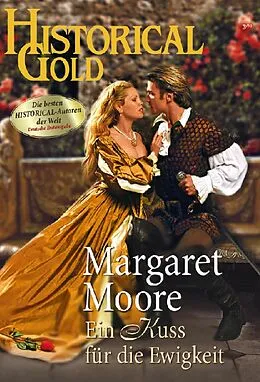 E-Book (epub) Ein Kuss für die Ewigkeit von Margaret Moore