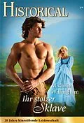 E-Book (epub) Ihr stolzer Sklave von Michelle Willingham